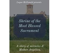 Shine of the Most Blessed Sacrament