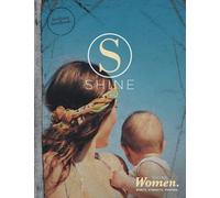 SHINE WOMEN Facilitator Handbook: Worth. Strength. Purpose.