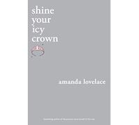 shine your icy crown (you are your own fairy tale)