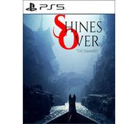 Shines Over: The Damned (PS5) - PSN Key - EUROPE