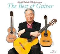 Shinichi Fukuda - ザ・ベスト・オブ・ギター ~60thアニバーサリー~