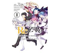 Shinichirou Otsuka - Re:ZERO -Starting Life in Another World-, Chapter 3: Truth of Zero, Vol. 11 (manga): Volume 11 (RE ZERO SLIAW CHAPTER 3 TRUTH ZERO GN)