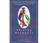Shining Darkness: Tales of Violence and Love