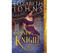 Shining Knight (Gentlemen of Knights)