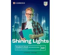 Shining Lights A2+ Student's Book with Interactive eBook English for Spanish Speakers