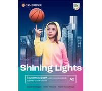 Shining Lights A2 Student's Book with Interactive eBook English for Spanish Speakers