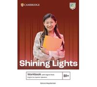 Shining Lights B1+ Workbook with Digital Pack English for Spanish Speakers