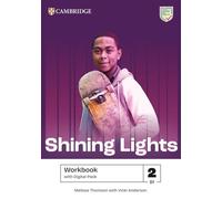 Shining Lights Level 2 Workbook with Digital Pack – Cambridge University Press