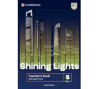 Shining Lights Level 5 Teacher's Book with Digital Pack (Cambridge Secondary English Course)
