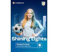 Shining Lights Level 6 Student's Book with Workbook Digital Pack