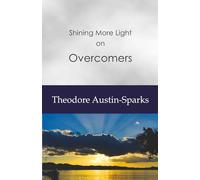 Shining More Light on Overcomers