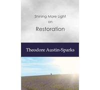 Shining More Light on Restoration