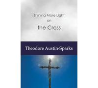 Shining More Light on the Cross