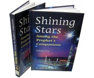 Shining Stars Among the Prophets Companions (2 Vol. Set)