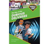 Shinoy and the Chaos Crew: The Day of the Dubious Deliveries | Paperback