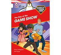 Shinoy and the Chaos Crew: The Day of the Game Show: Band 10/White (Collins Big Cat)