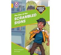 Shinoy and the Chaos Crew: The Day of the Scrambled Signs: Band 09/Gold (Collins Big Cat)