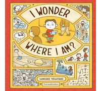 Shinsuke Yoshitake I Wonder Where I Am? Hardback Book Shinsuke Yoshitake Multicolor
