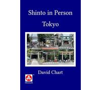 Shinto in Person: Tokyo