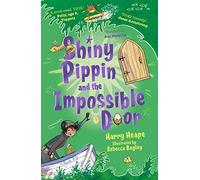 Shiny Pippin and the Impossible Door – Faber & Faber