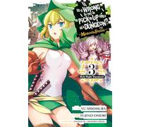 Shiomura, Yu - Is It Wrong to Try to Pick Up Girls in a Dungeon? Memoria Freese, Vol. 3: Volume 3 (WRONG TO PICK UP GIRLS IN DUNGEON MEMORIA FREESE GN)