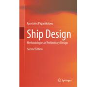 Ship Design : Methodologies of Preliminary Design