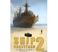 Ship Graveyard Simulator 2 PC
