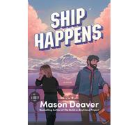 Ship Happens : A Novel