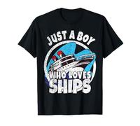 Ship Just A Boy Who Loves Ships Boat Cruise Boys Toddler T-Shirt