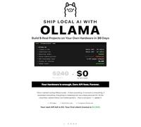 Ship Local AI with Ollama: Build 5 Real Projects on Your Own Hardware in 30 Days (Local AI Playbooks)