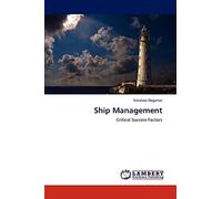 Ship Management: Critical Success Factors
