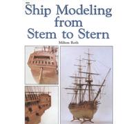 Ship Modeling from Stem to Stern