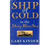 Ship of Gold in the Deep Blue Sea