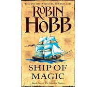 Ship of Magic (The Liveship Traders, Book 1) by Robin Hobb (23-Apr-2012) Paperback