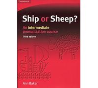 Ship or Sheep? Student's Book – An Intermediate Pronunciation Course – Cambridge University Press
