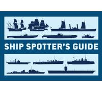 Ship Spotter’s Guide