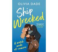 Ship Wrecked - A Heart-Warming Hollywood Romance