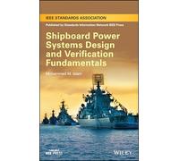 Shipboard Power Systems Design and Verification Fundamentals