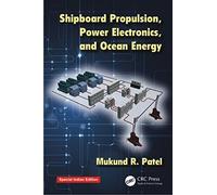 Shipboard Propulsion, Power Electronics, and Ocean Energy
