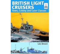 ShipCraft 33: British Light Cruisers 2 : Town, Colony and later classes