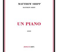 Shipp, Matthew - Un Piano