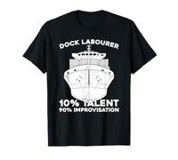 Shipping Cargo Handling Freight - Dock Labourer T-Shirt