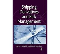 Shipping Derivatives and Risk Management