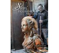 Ships' Figureheads: Famous Carving Families