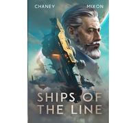 Ships of the Line (The Last Hunter)