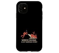 Shipwreck Diver Wreck Explorer Scuba Treasure Hunter History Case for iPhone 11