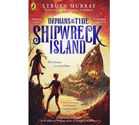 Shipwreck Island: (Orphans of the Tide)