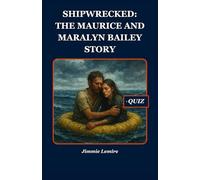 Shipwrecked: The Maurice and Maralyn Bailey Story: 2 (History Set C)
