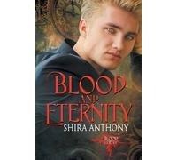Shira Anthony Blood & Eternity Paperback Book Shira Anthony Multicolor
