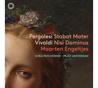 Shira Patchornik - Pergolesi: Stabat Mater & Vivaldi: Nisi Dominus